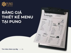 Bảng giá thiết kế menu tại PUNO 15 web compressed 1 hinh anh 0